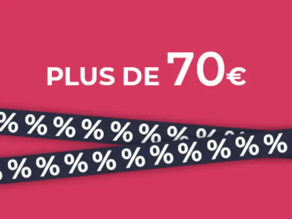 Plus de 70€
