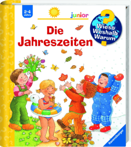 Wieso? Weshalb? Warum? Junior 10: Die Jahreszeiten