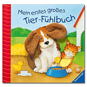 Mein erstes großes Tier-Fühlbuch