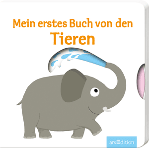 arsEdition Mein erstes Buch von den Tieren