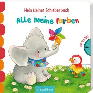 arsEdition Mein kleines Schieberbuch: Alle meine Farben