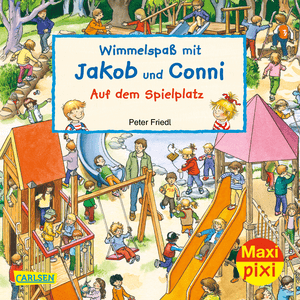 Maxi Pixi 320: Wimmelspaß mit Jaob und Conni - Auf dem Spielplatz