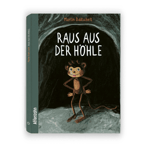 Martin Baltscheit - Raus aus der Höhle