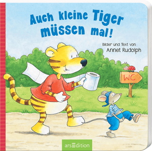 arsEdition Auch kleine Tiger müssen mal!