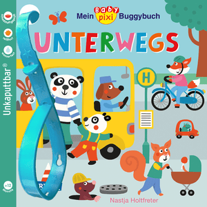 Mein Baby Pixi Buggybuch 107: Unterwegs