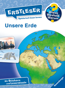 Wieso? Weshalb? Warum? Erstleser: Unsere Erde - Band 5