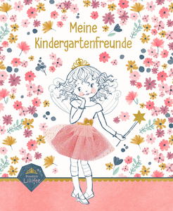 SPIEGELBURG  Freundebuch: Meine Kindergartenfreunde Prinzessin Lillifee