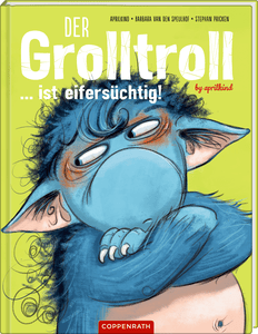 SPIEGELBURG  Der Grolltroll ... ist eifersüchtig! (Bd. 5)