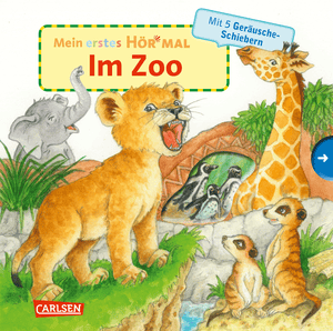 Mein erstes Hör mal: Im Zoo