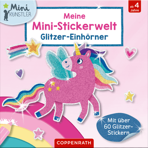 SPIEGELBURG  Il mio mini mondo di adesivi: unicorni glitterati (mini artisti)