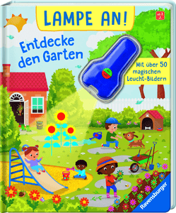 Lampe an! Entdecke den Garten