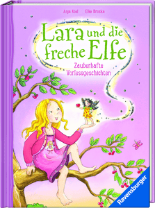 Lara und die freche Elfe