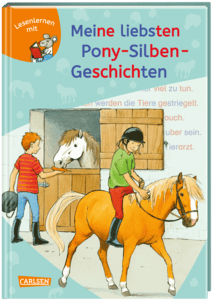 LESEMAUS zum Lesenlernen Sammelbände: Meine liebsten Pony-Silben-Geschichten