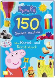 Peppa Pig: Peppa: 150 Sachen machen - Mein Bastel - und Kreativbuch