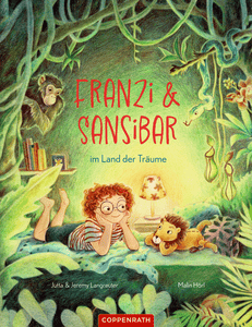 Franzi & Sansibar im Land der Träume