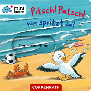 minifanten 38: Pitsch! Patsch! Wer spritzt da?