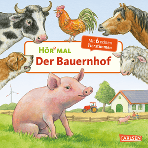 Hör mal (Soundbuch): Der Bauernhof