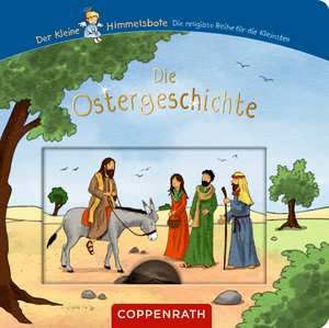 Die Ostergeschichte (mit Schiebern) - Der kleine Himmelsbote