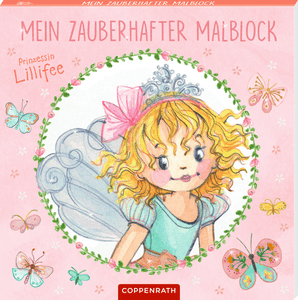 Mein zauberhafter Malblock - Prinzessin Lillifee