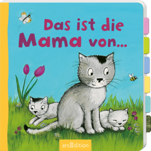 arsEdition Das ist die Mama von...