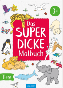 arsEdition Das superdicke Malbuch - Tiere