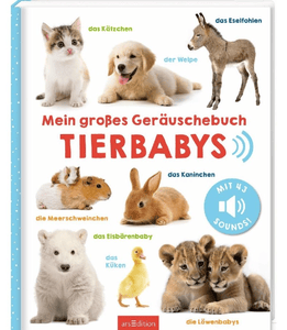 Mein großes Geräuschebuch – Tierbabys