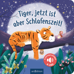 Tiger, jetzt ist aber Schlafenszeit!