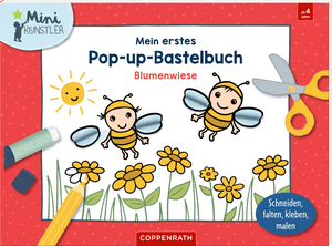 Mein 1. Pop-up-Bastelbuch: Blumenwiese (Mini-Künstler)