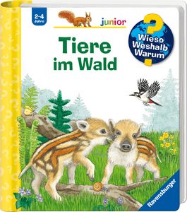 Wieso? Weshalb? Warum? junior, Band 77: Tiere im Wald