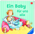 Ein Baby für uns alle