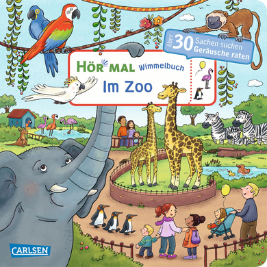 CARLSEN Verlag CARLSEN Hör mal: Im Zoo – Wimmelbuch 125175