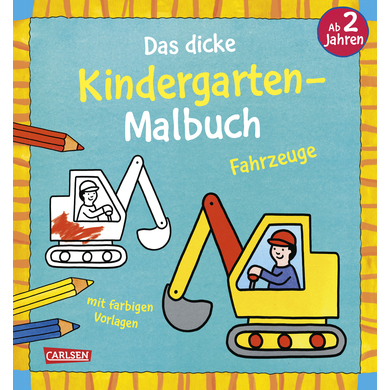 CARLSEN Das dicke Kindergarten-Malbuch: Fahrzeuge