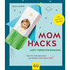 GU, Mom Hacks - Anti Verschwendung