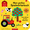 Coppenrath Mein gr. Spielwörterbuch: 1. Wörter auf dem Bauernhof (Fühl.&b.)