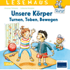 CARLSEN Lesemaus 179: Unsere Körper? Turnen, Toben, Bewegen