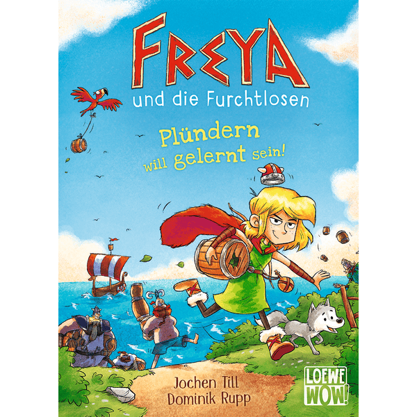 LOEWE Verlag WOW! Freya & die Furchtlosen Bd. 2