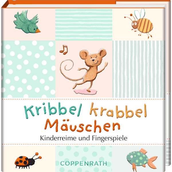 Coppenrath BiblioPhilia: Kribbel krabbel Mäuschen -Reime u. Fingerspiele