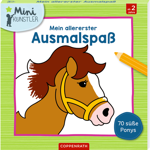 Coppenrath Mein allererster Ausmalspaß: 70 süße Ponys (Mini-Künstler)