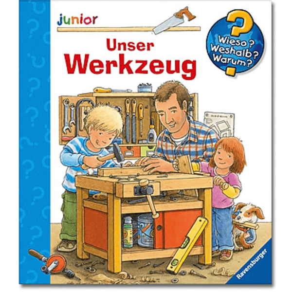 Ravensburger Wieso? Weshalb? Warum? Junior 40: Unser Werkzeug