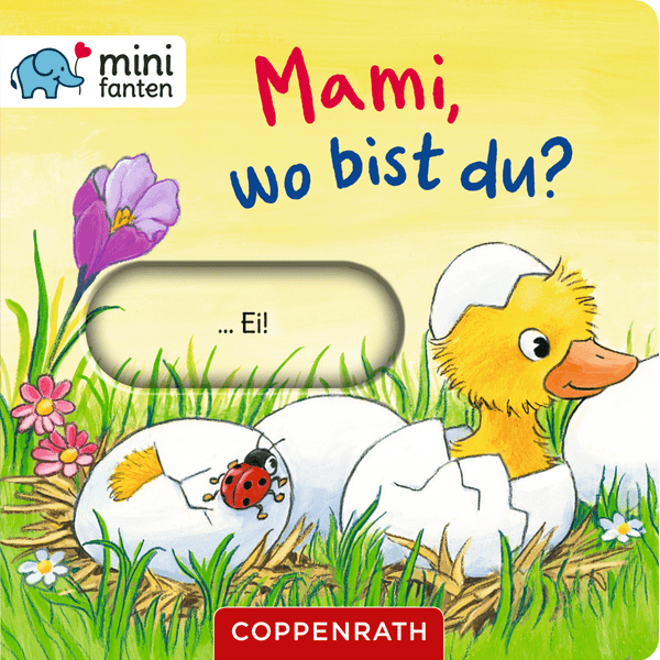 COPPENRATH minifanten 37: Mami, wo bist du?