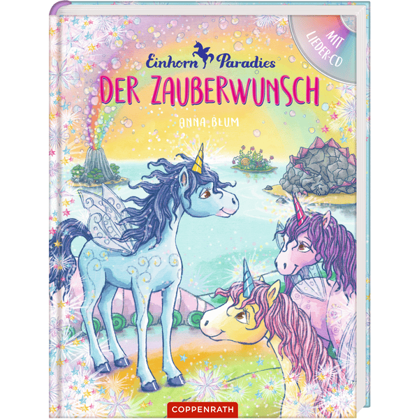 SPIEGELBURG COPPENRATH Einhorn-Paradies (Bd.1 mit CD) - Der Zauberwunsch