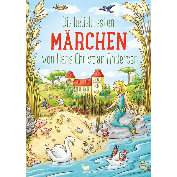 Magellan Verlag Die beliebtesten Märchen von Hans Christian Andersen

