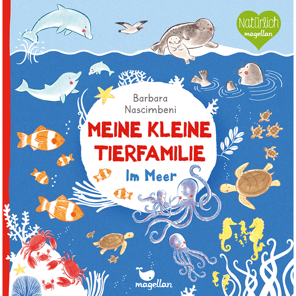 Magellan Verlag Meine kleine Tierfamilie - Im Meer