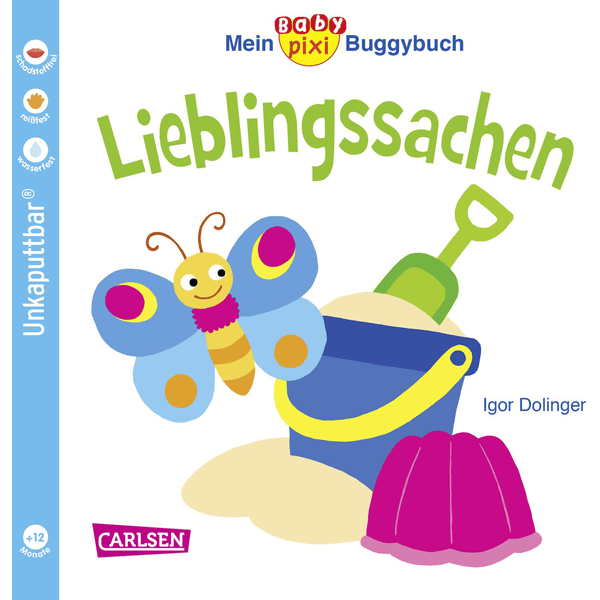 CARLSEN Mein Baby Pixi Buggybuch 46: Lieblingssachen