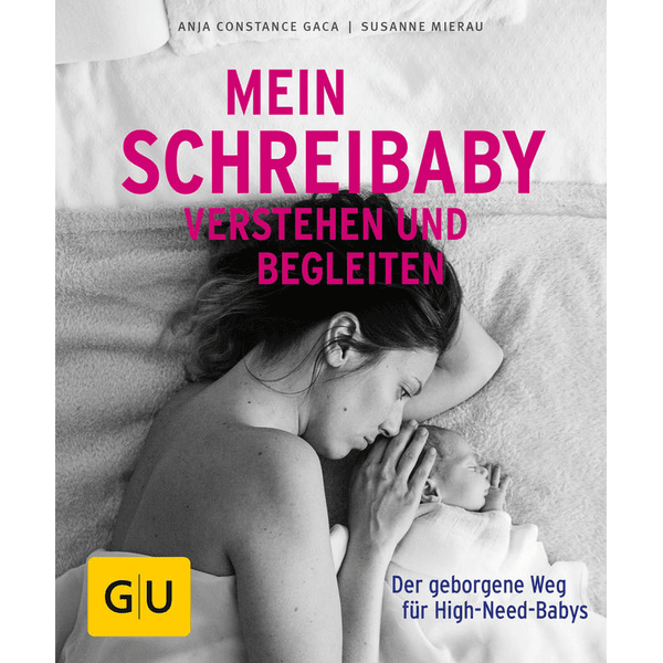 GU, Mein Schreibaby verstehen und begleiten