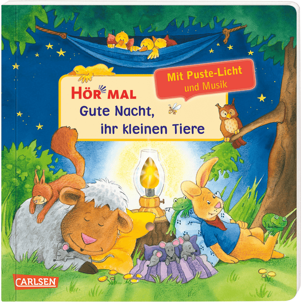 CARLSEN Hör mal - Pust aus: Gute Nacht, ihr kleinen Tiere