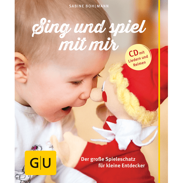 GU, Sing und spiel mit mir (mit CD)