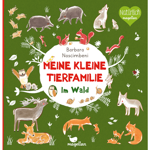 Magellan Verlag Meine kleine Tierfamilie - Im Wald

