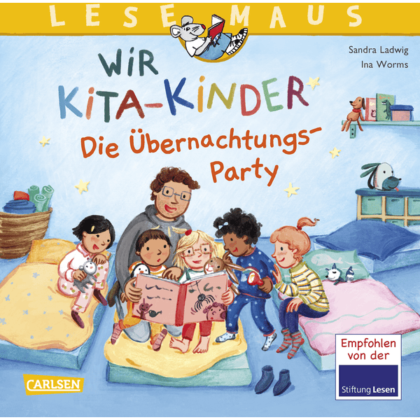 LESEMAUS 166: Wir KiTa-Kinder - Die Übernachtungs-Party: Liebevolles Bilderbuch für Kinder ab 3 Jahren über den Alltag im Kindergarten