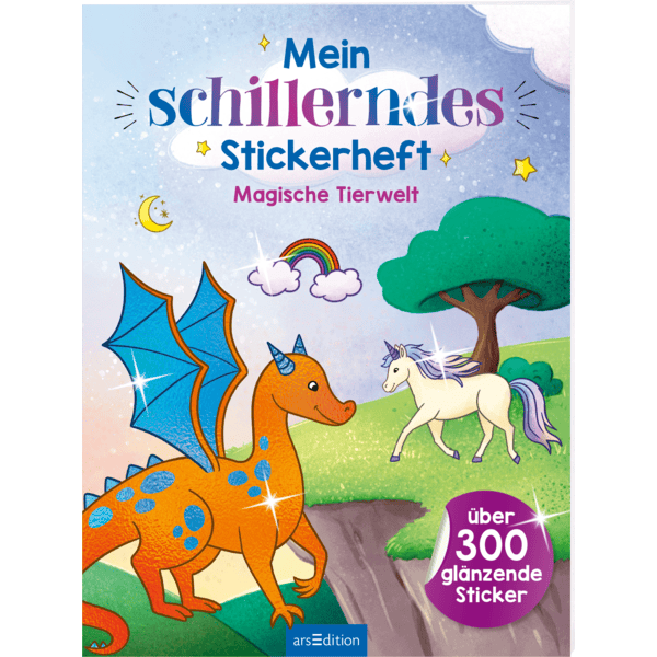 arsEdition Mein schillerndes Stickerheft – Magische Tierwelt